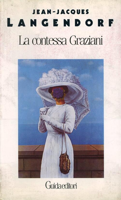 La Contessa Graziani Jean-Jacques Langendorf Guida 1993