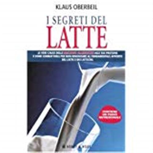 I Segreti Del Latte