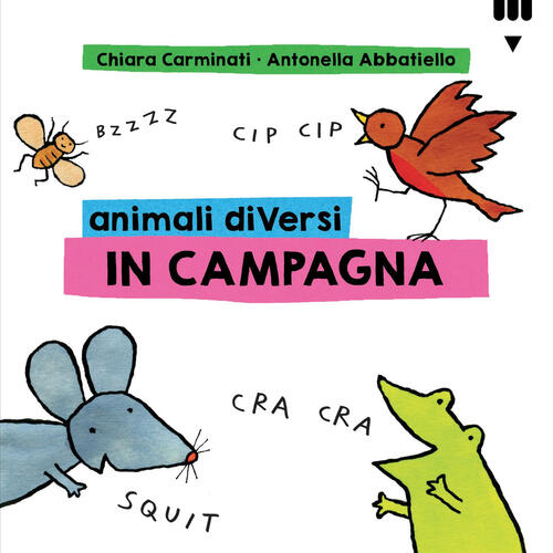 Animali Diversi In Campagna. Ediz. A Colori Chiara Carminati Lapis 2021