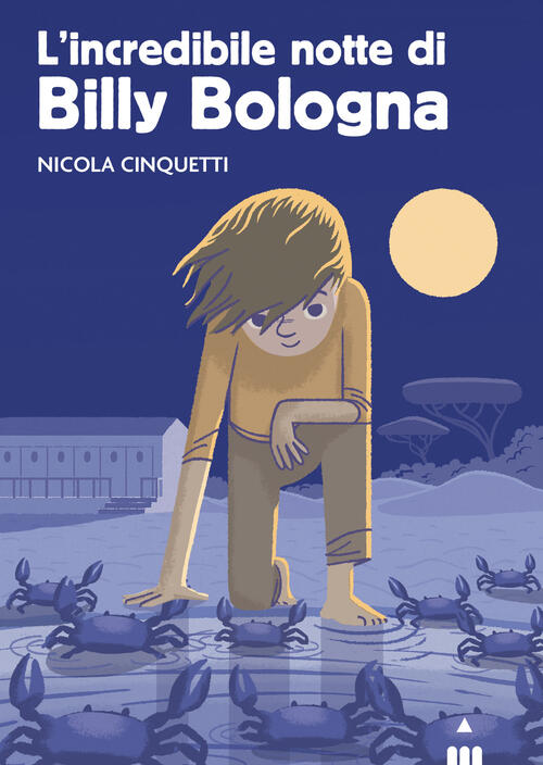 L'incredibile Notte Di Billy Bologna Nicola Cinquetti Lapis 2022