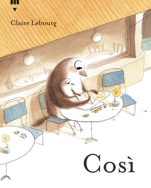 Cosi. Ediz. A Colori Claire Lebourg Lapis 2023
