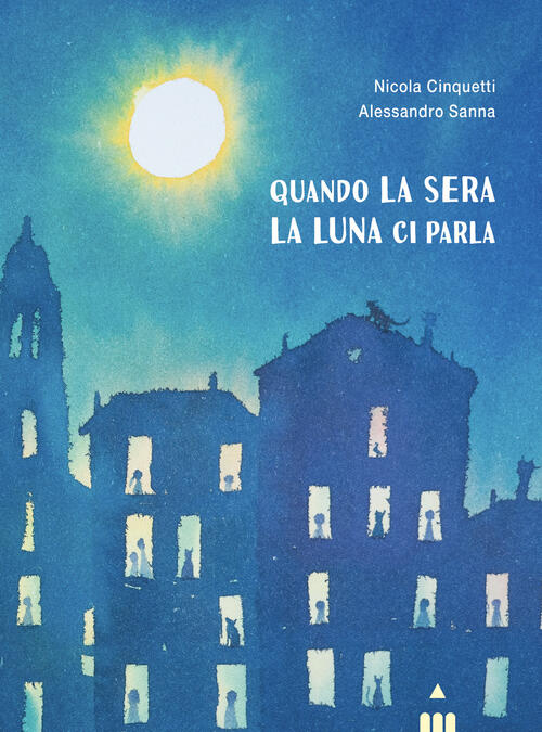 Quando La Sera La Luna Ci Parla Nicola Cinquetti Lapis 2024