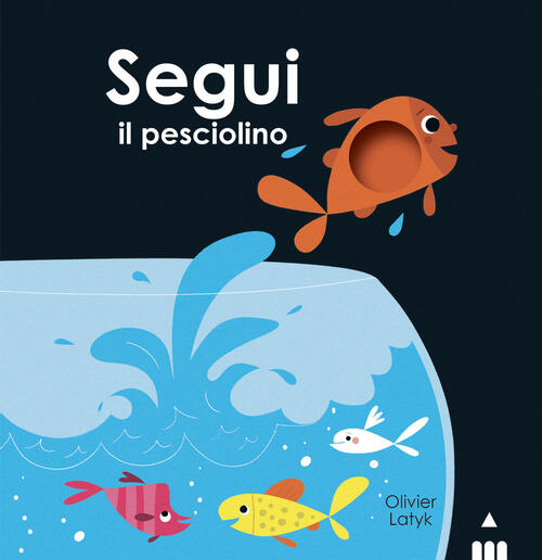 Segui Il Pesciolino Olivier Latyk Lapis 2024