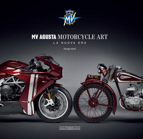 Mv Agusta Motorcycle Art. La Nuova Era Giorgio Sarti Nada 2024