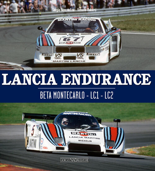 Lancia Endurance. Beta Montecarlo. Lc1. Lc2. Ediz. Italiana E Inglese Sergio R