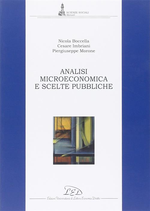 Analisi Microeconomica E Scelte Pubbliche Nicola Boccella, Cesare Imbriani, P.