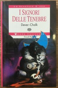 Lo Scaffale D'oro I Signori Delle Tenebre Dever Chalk Einaudi Ragazzi 1997