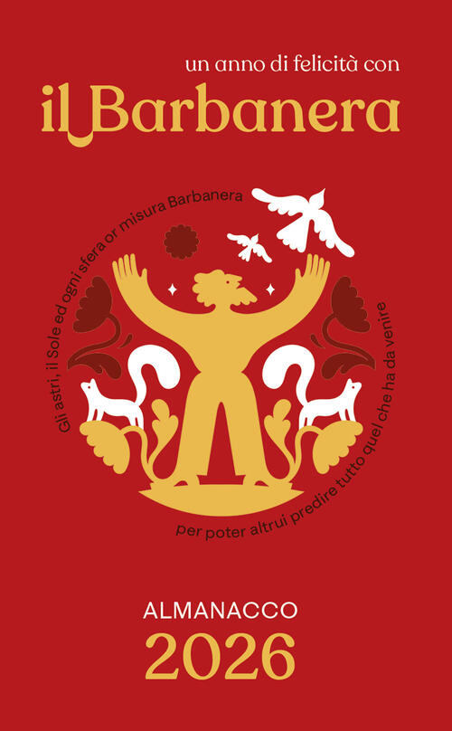 Il Barbanera. Almanacco 2026 Barbanera 2025