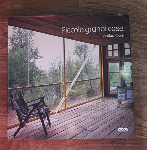 Piccole E Grandi Case