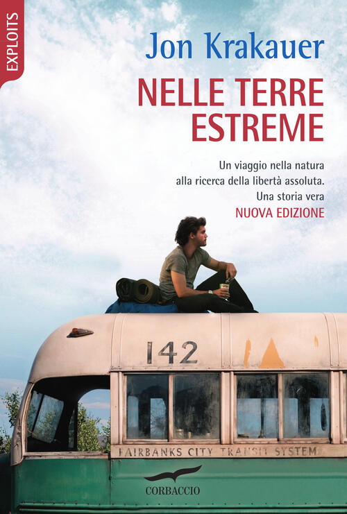 Nelle Terre Estreme Jon Krakauer Corbaccio 2008