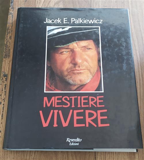 Mestiere Vivere