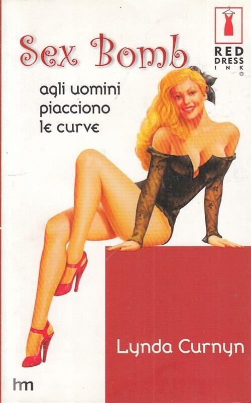 Sex Bomb Agli Uomini Piacciono Le Curve Lynda Curnyn Hm 2004