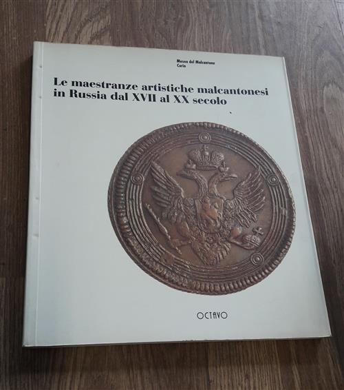 Le Maestrabze Artistiche Malcantonesi In Russia