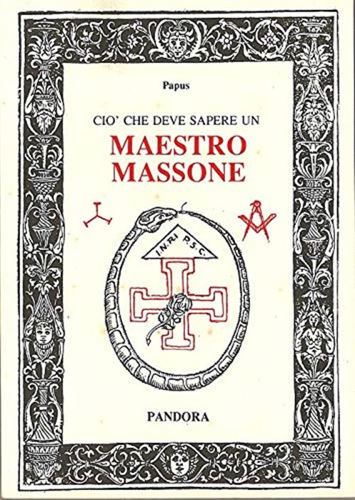 Ciò Che Deve Sapere Un Maestro Massone