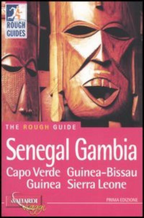 Senegal, Gambia, Capo Verde, Guinea-Bissau, Guinea, Sierra Leone Jim Hudgens,