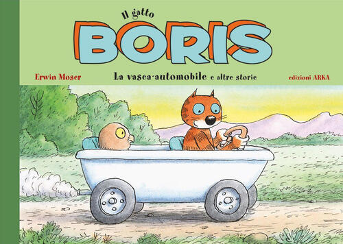 La Vasca-Automobile. Il Gatto Boris Erwin Moser Arka 2024