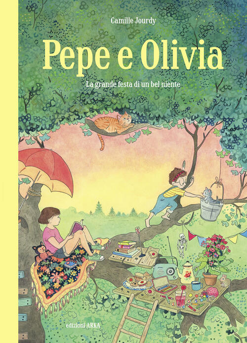 Pepe E Olivia. La Grande Festa Di Un Bel Niente Camille Jourdy Arka 2026