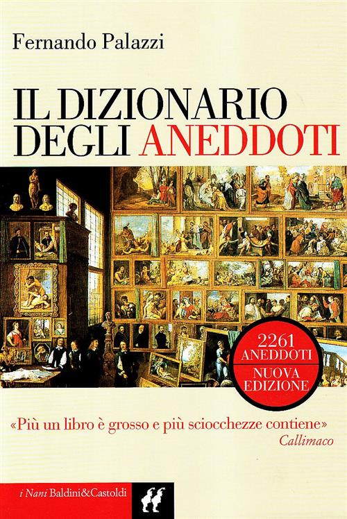 Dizionario Degli Aneddoti Fernando Palazzi Dalai Editore 2000