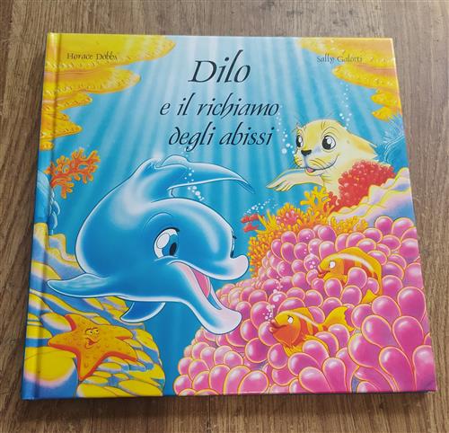 Dilo E Il Richiamo Degli Abissi