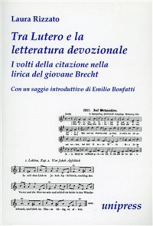 Tra Lutero E La Letteratura Devozionale. I Volti Della Citazione Nella Lirica