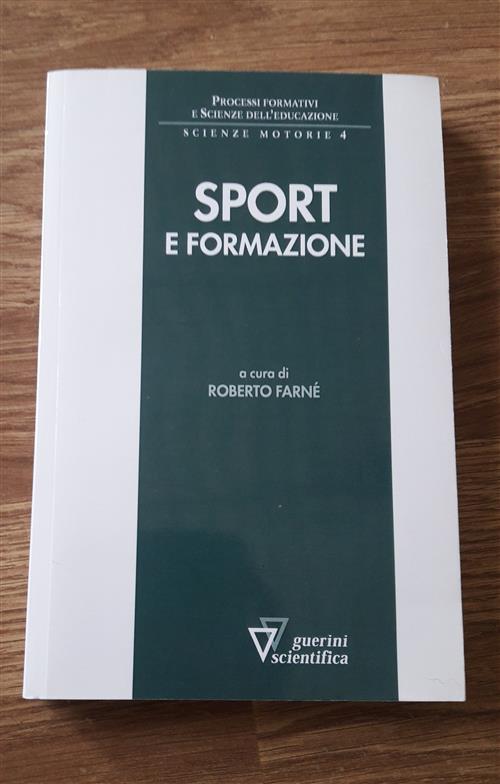 Sport E Formazione Roberto Farne Guerini Scientifica 2008