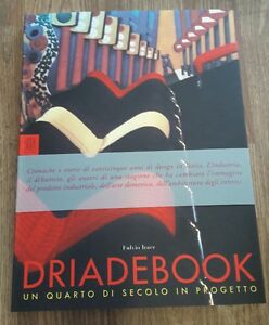 Driadebook. Un Quarto Di Secolo In Progetto