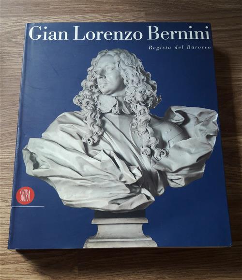 Bernini. Regista Del Barocco Maria Grazia Bernardini Skira 2002