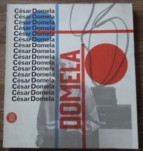 Cesar Domela. Ediz. Italiana E Inglese