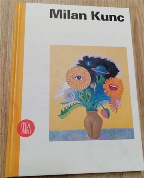Milan Kunc Alessandro Riva Skira 2002