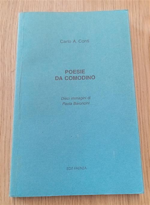 Poesie Da Comodino A. Carlo Conti Edit Faenza 1998