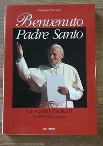 Benvenuto  Padre  Santo