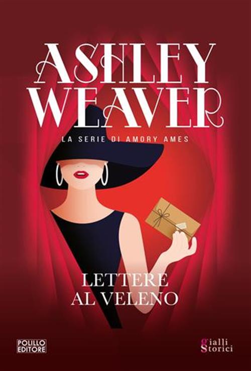 Lettere Al Veleno Ashley Weaver Polillo 2024