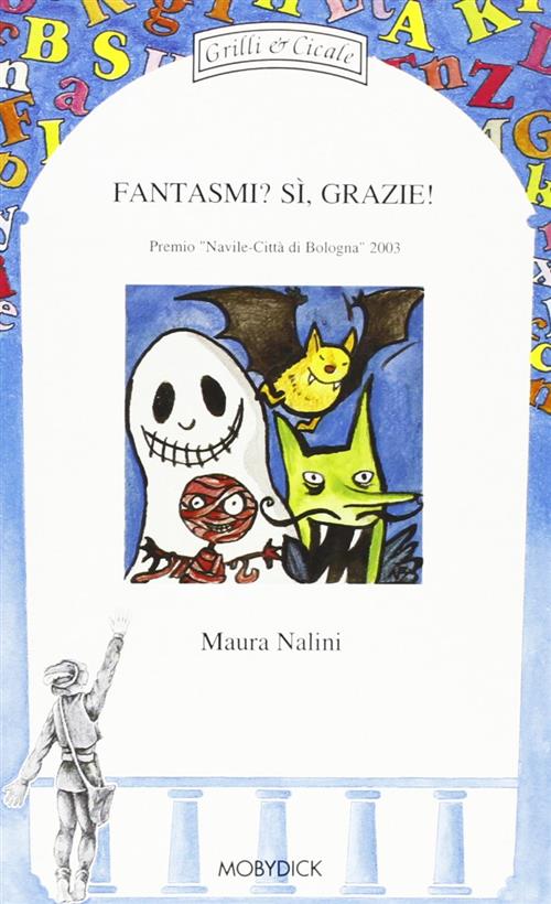 Fantasmi? Si Grazie