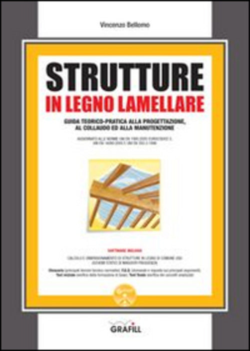 Strutture In Legno Lamellare. Con Contenuto Digitale Per Download E Accesso On
