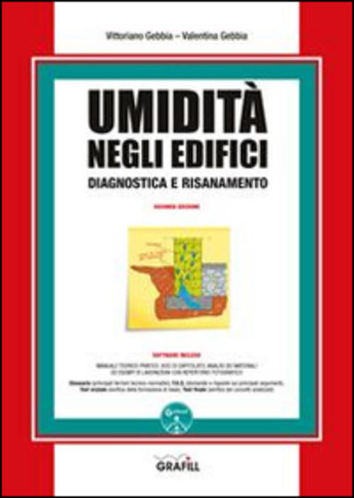 Umidita Negli Edifici. Diagnostica E Risanamento. Con Contenuto Digitale Per D