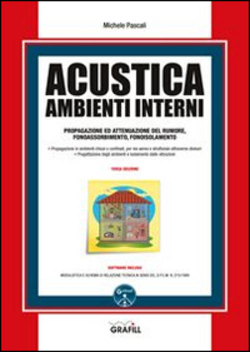 Acustica Ambienti Interni. Con Contenuto Digitale Per Download E Accesso On Li