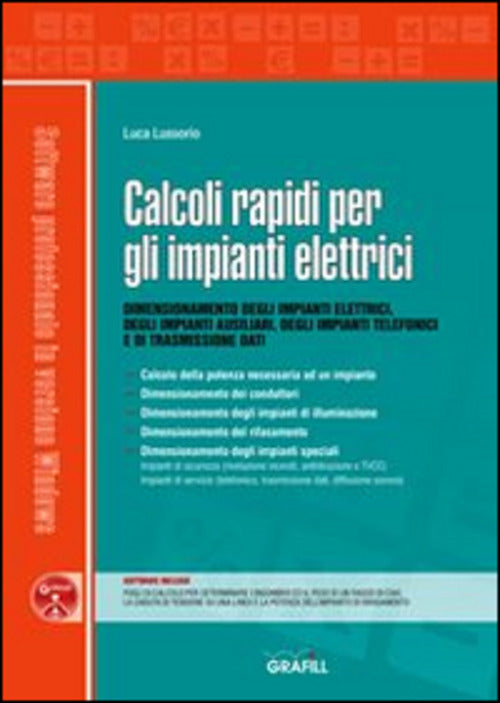 Calcoli Rapidi Per Gli Impianti Elettrici. Dimensionamento Degli Impianti Elettrici, Degli Impianti