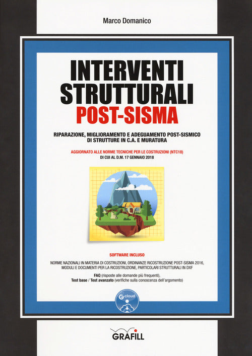 Interventi Strutturali Post-Sisma. Riparazione, Miglioramento E Adeguamento Po