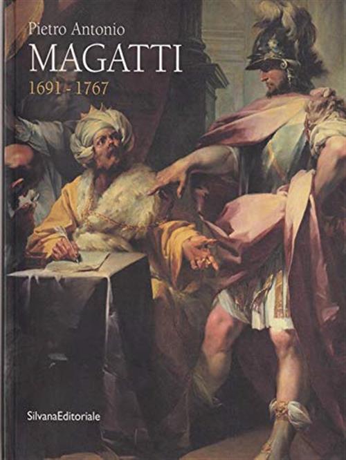 Pietro Antonio Magatti (1691-1767)