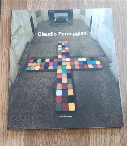 Claudio Parmiggiani. Catalogo Della Mostra Bologna