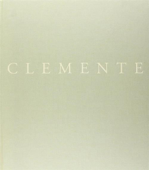 Francesco Clemente. Opere-Works 1977-1990. Catalogo Della Mostra Milano Ettore