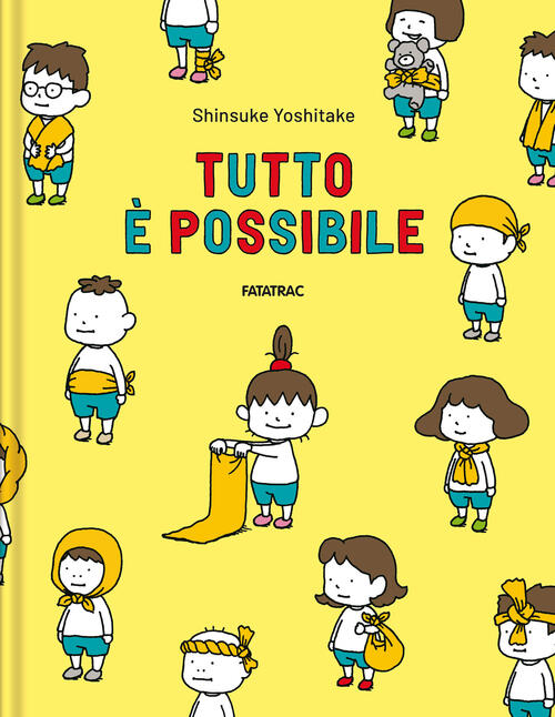 Tutto E Possibile. Ediz. A Colori