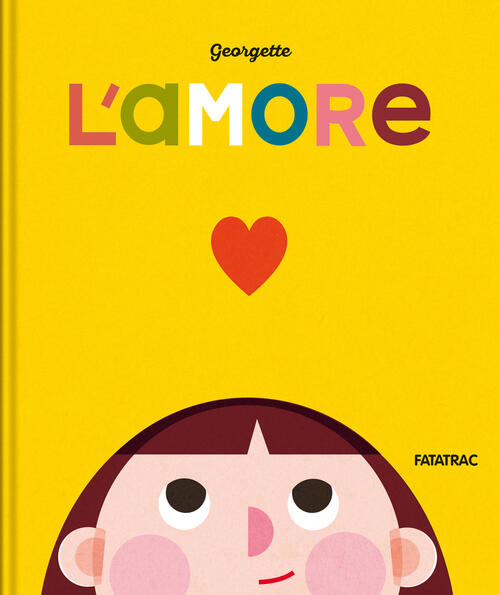 L'amore Georgette Fatatrac 2024