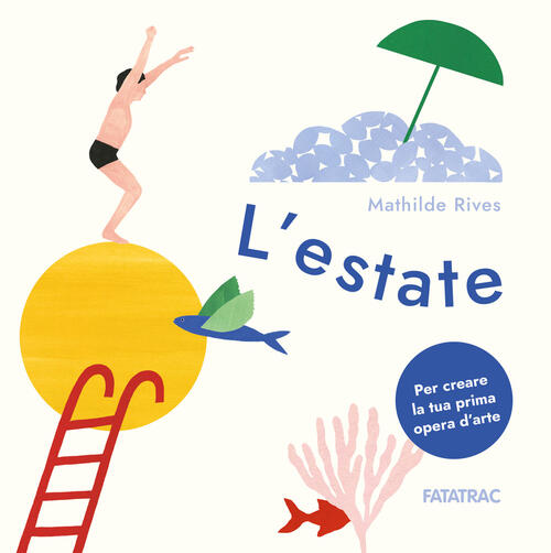 L'estate Mathilde Rives Fatatrac 2024
