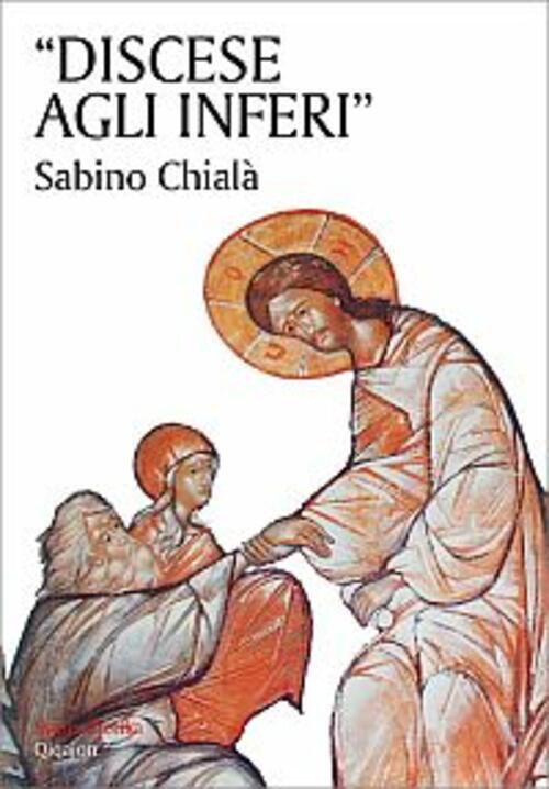 Discese Agli Inferi Sabino Chiala Qiqajon 2000