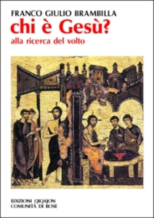 Chi E Gesu? Alla Ricerca Del Volto Franco Giulio Brambilla Qiqajon 2004