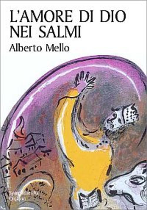 L' Amore Di Dio Nei Salmi Alberto Mello Qiqajon 2005