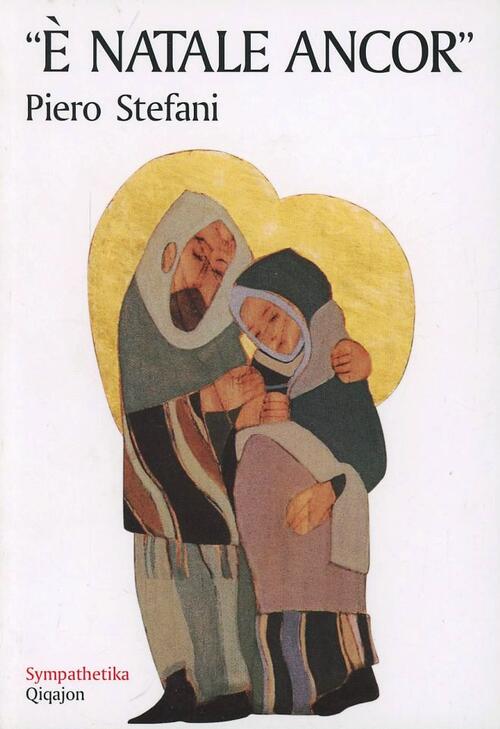 E Natale Ancor Piero Stefani Qiqajon 2006