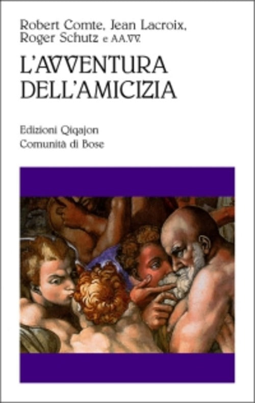 L' Avventura Dell'amicizia Robert Comte Qiqajon 2007