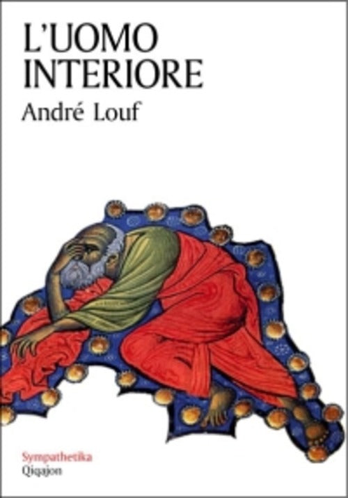 L' Uomo Interiore Andre Louf Qiqajon 2008